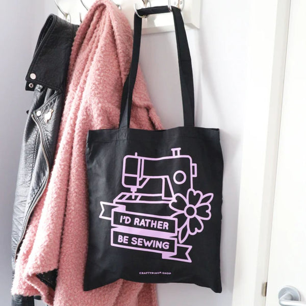 'I'd Rather Be Sewing' Tote Bag