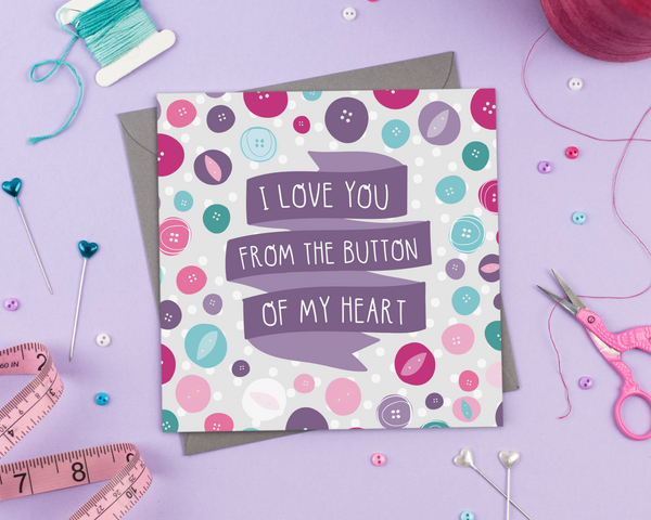 I Love You From The Button Of My Heart - Greeting Card - Two For Joy Illustration